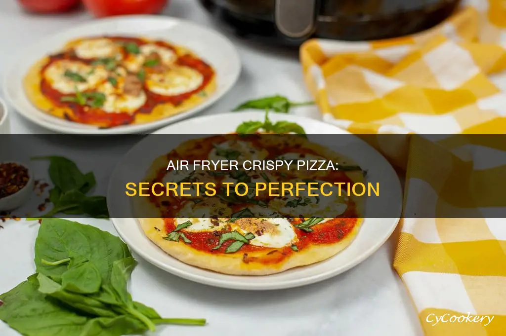 how to make pizza crispy in air fryer