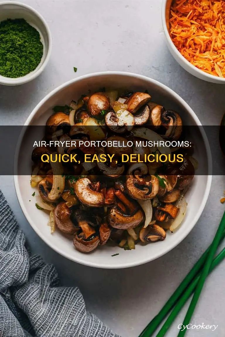 how to make portobello mushrooms in the air fryer