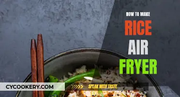 Air-Frying Rice: A Quick, Easy, and Healthy Method