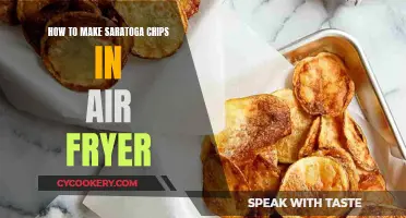 Make Saratoga Chips with an Air Fryer