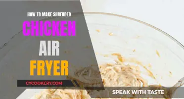 Air Fryer Shredded Chicken: Quick, Easy, and Delicious