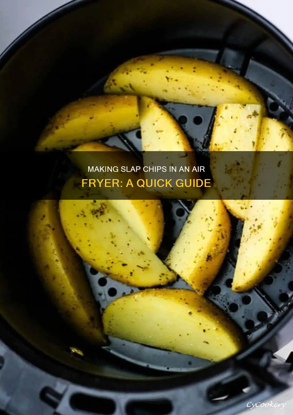 how to make slap chips in air fryer