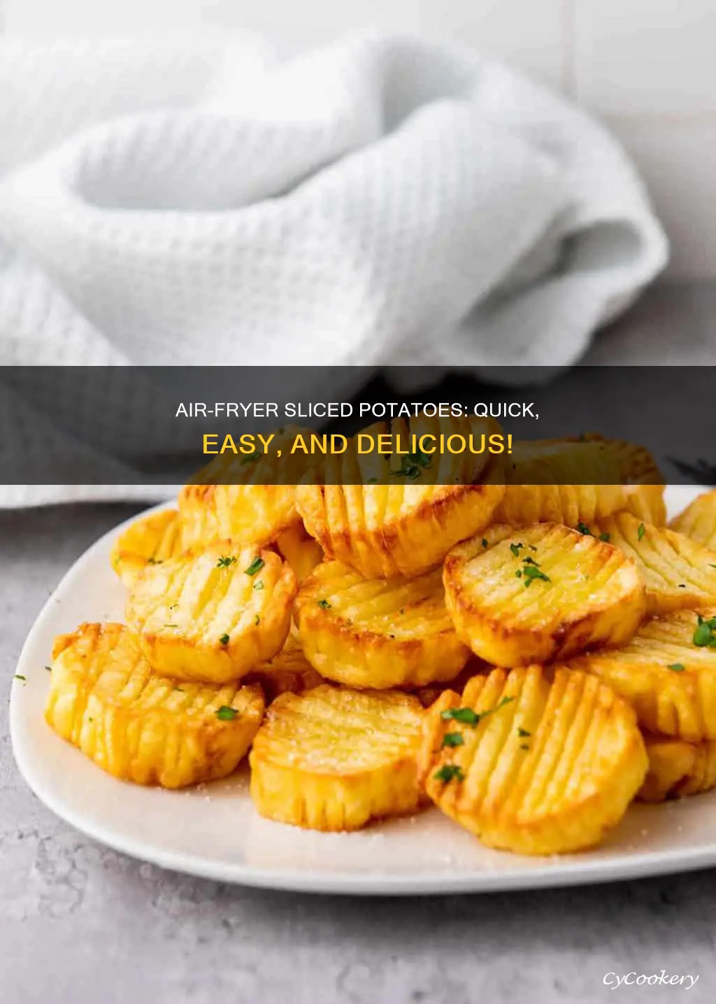 how to make sliced potatoes in air fryer