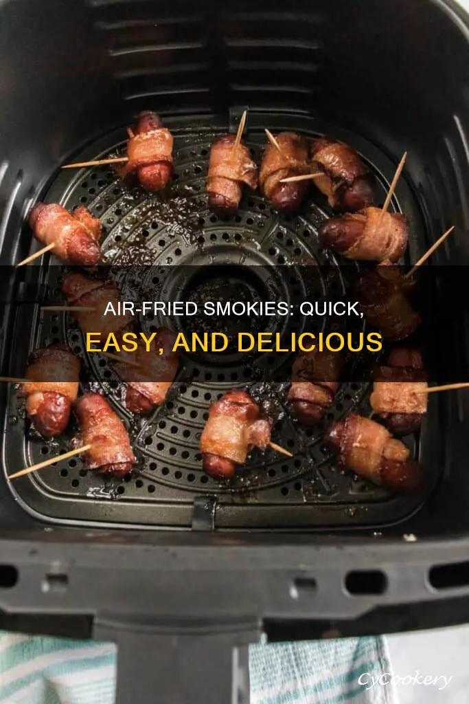 how to make smokies in air fryer