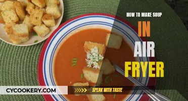 Air Fryer Soups: Quick, Easy, and Delicious!