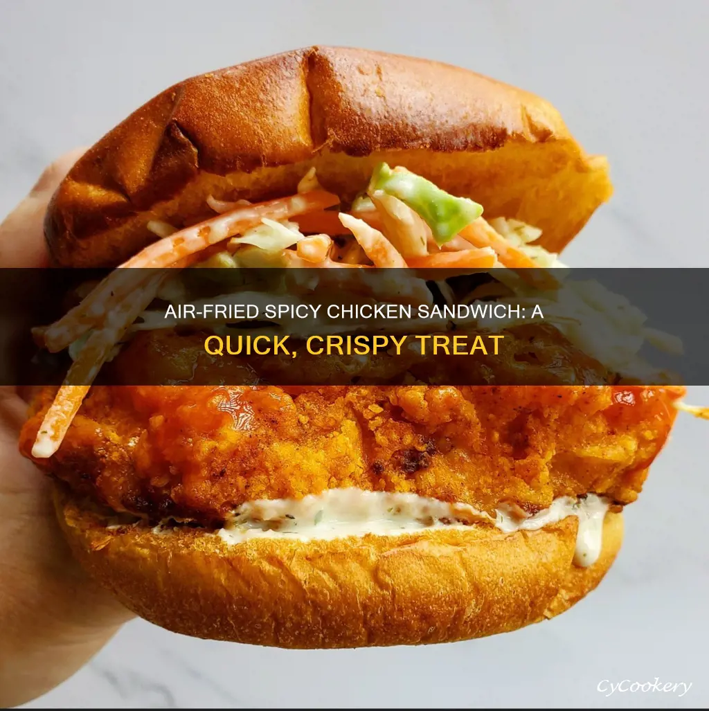 how to make spicy chicken sandwich in air fryer