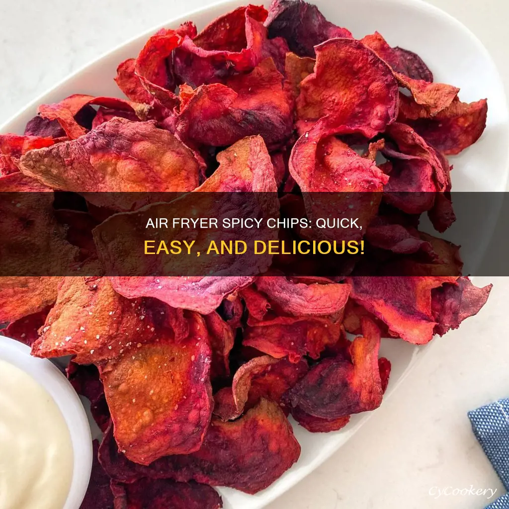 how to make spicy chips in air fryer