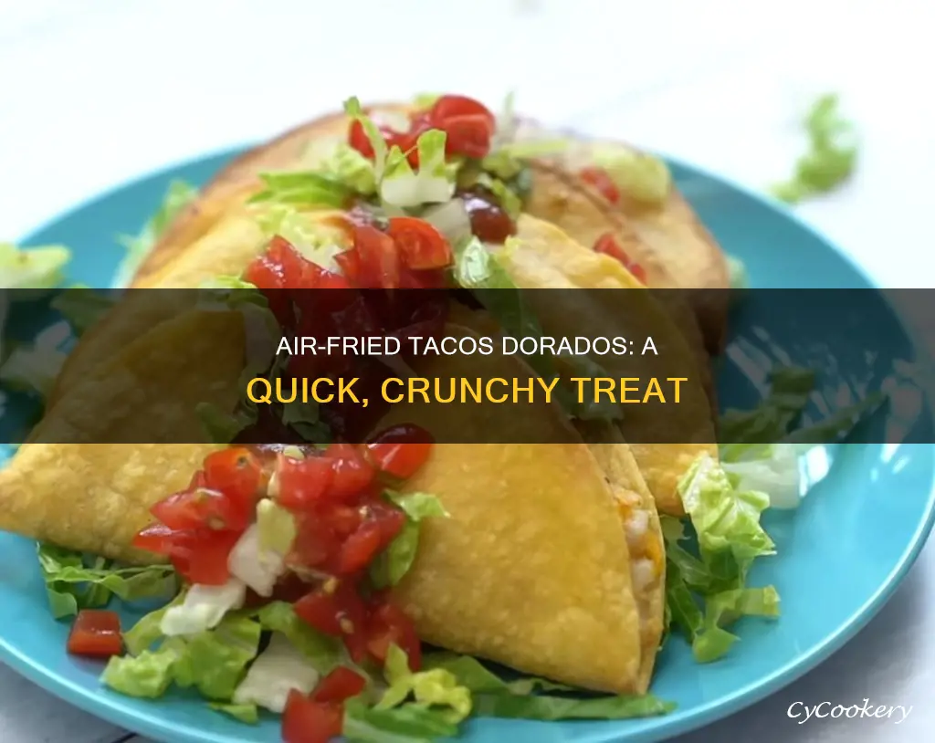 how to make tacos dorados in air fryer