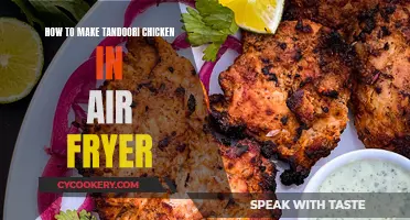 Air-Fried Tandoori Chicken: Quick, Easy, and Delicious!