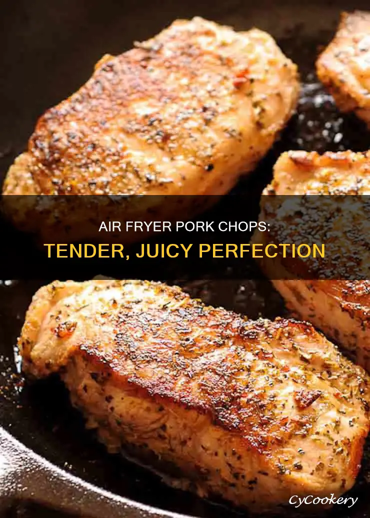 how to make tender boneless pork chops in air fryer