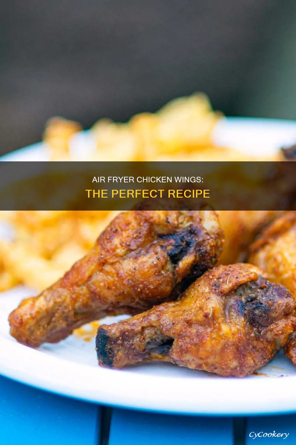 how to make the best chicken wings in air fryer