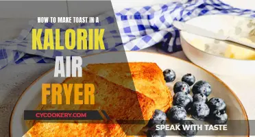 Making Toast in a Kalorik Air Fryer: A Quick Guide