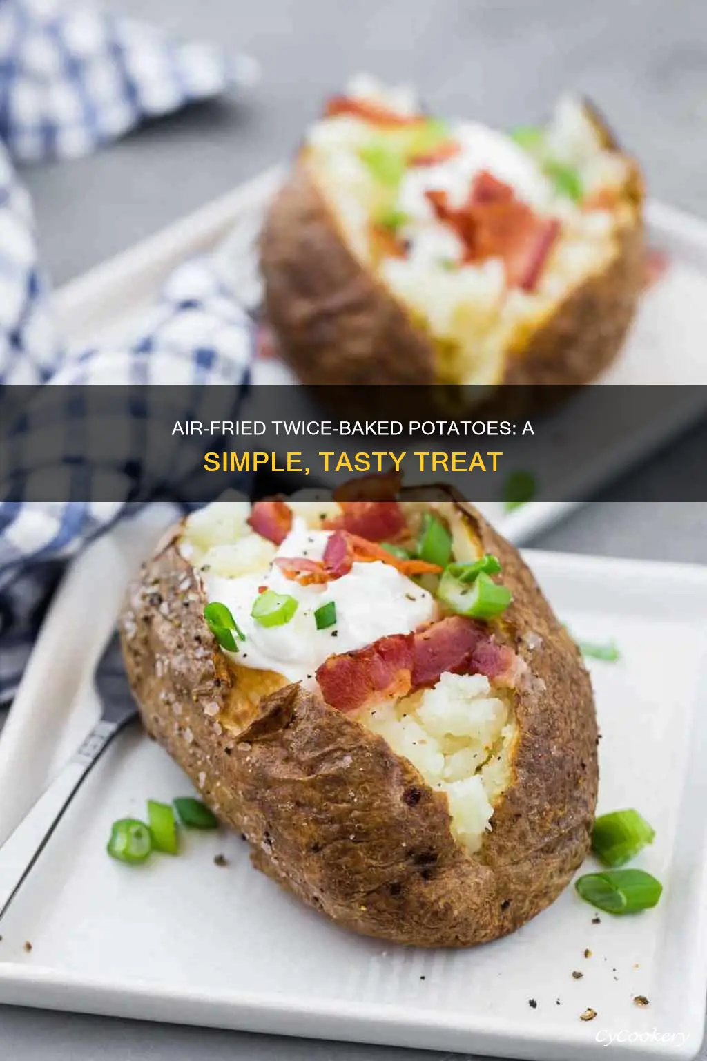 how to make twice baked potatoes in air fryer