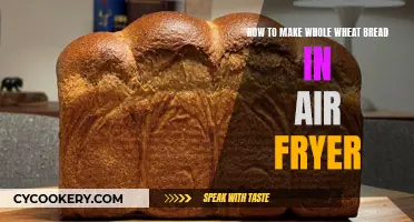 Air-Fried Whole Wheat Bread: Quick, Easy, Delicious!