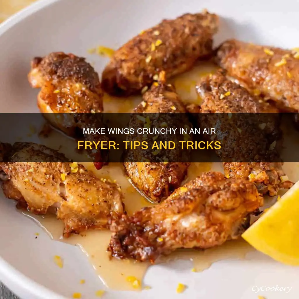 how to make wings crunchy in air fryer