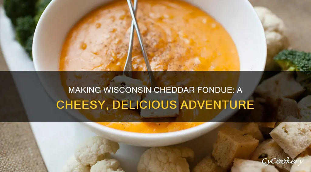 how to make wisconsin cheddar fondue