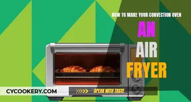 Turn Your Convection Oven into an Air Fryer