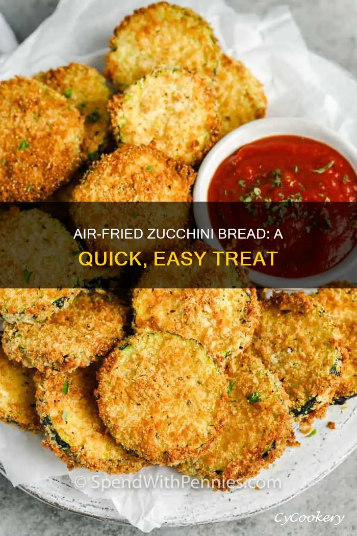 how to make zucchini bread in air fryer