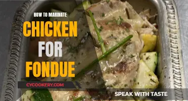 Chicken Fondue: Marinating for Succulent Results