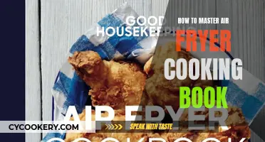Air Fryer Cooking: Mastery with a Crisp