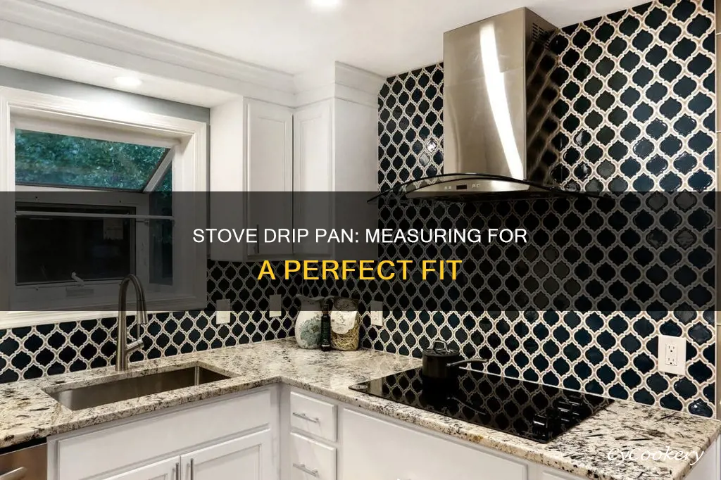 how to measure a stove drip pan