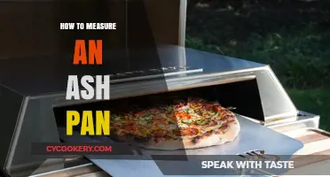 Measuring an Ash Pan: The Right Way