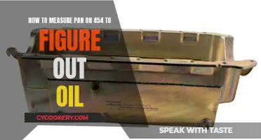 Measuring Oil: Understanding Your 454 Pan's Capacity and Oil Needs