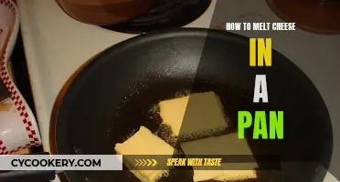 Melting Cheese in a Pan: Tips and Tricks