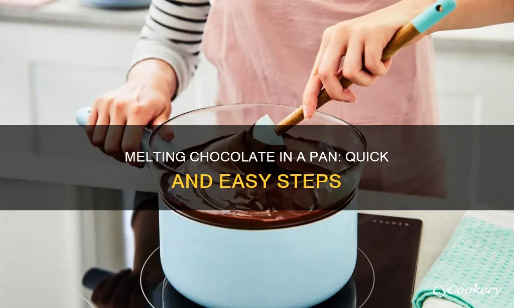 how to melt chocolate in a pan