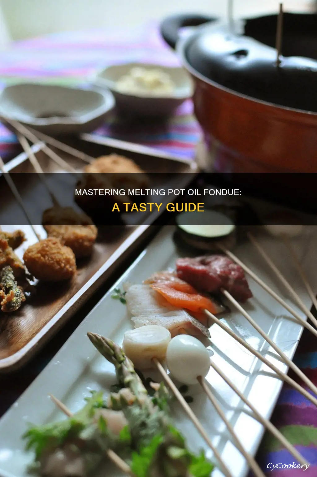 how to melting pot oil fondue recipes