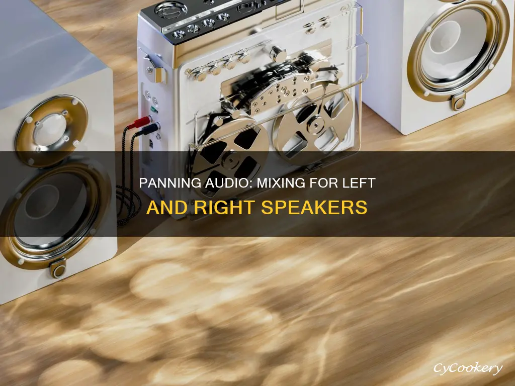 how to mix so it pans left and right