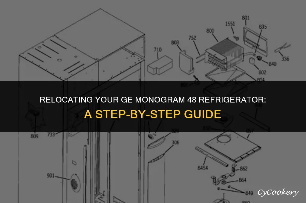 how to move a ge monogram 48 refrigerator