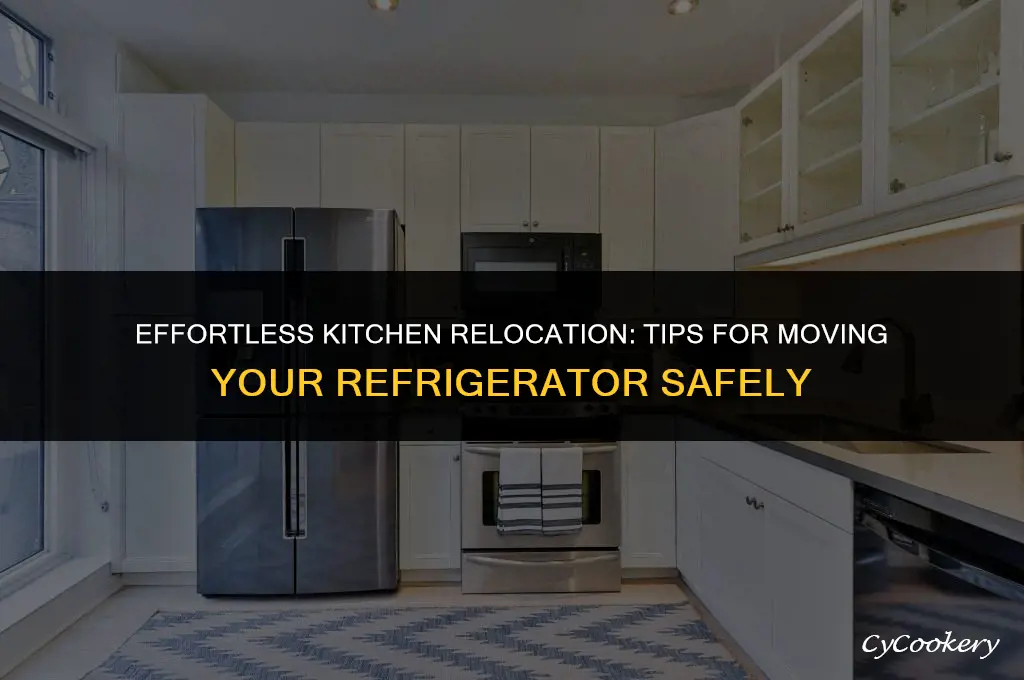 how to move a refrigerator in a kitchen