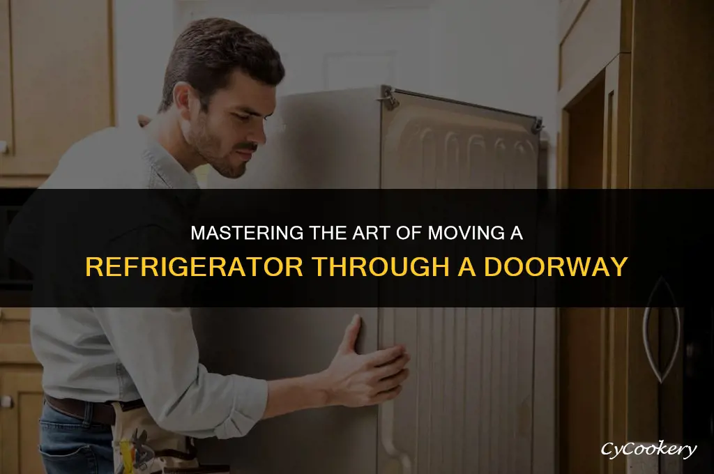 how to move a refrigerator through a doorway
