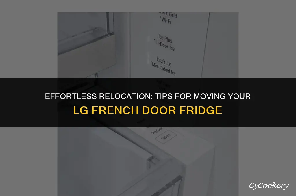 how to move an lg french door refrigerator