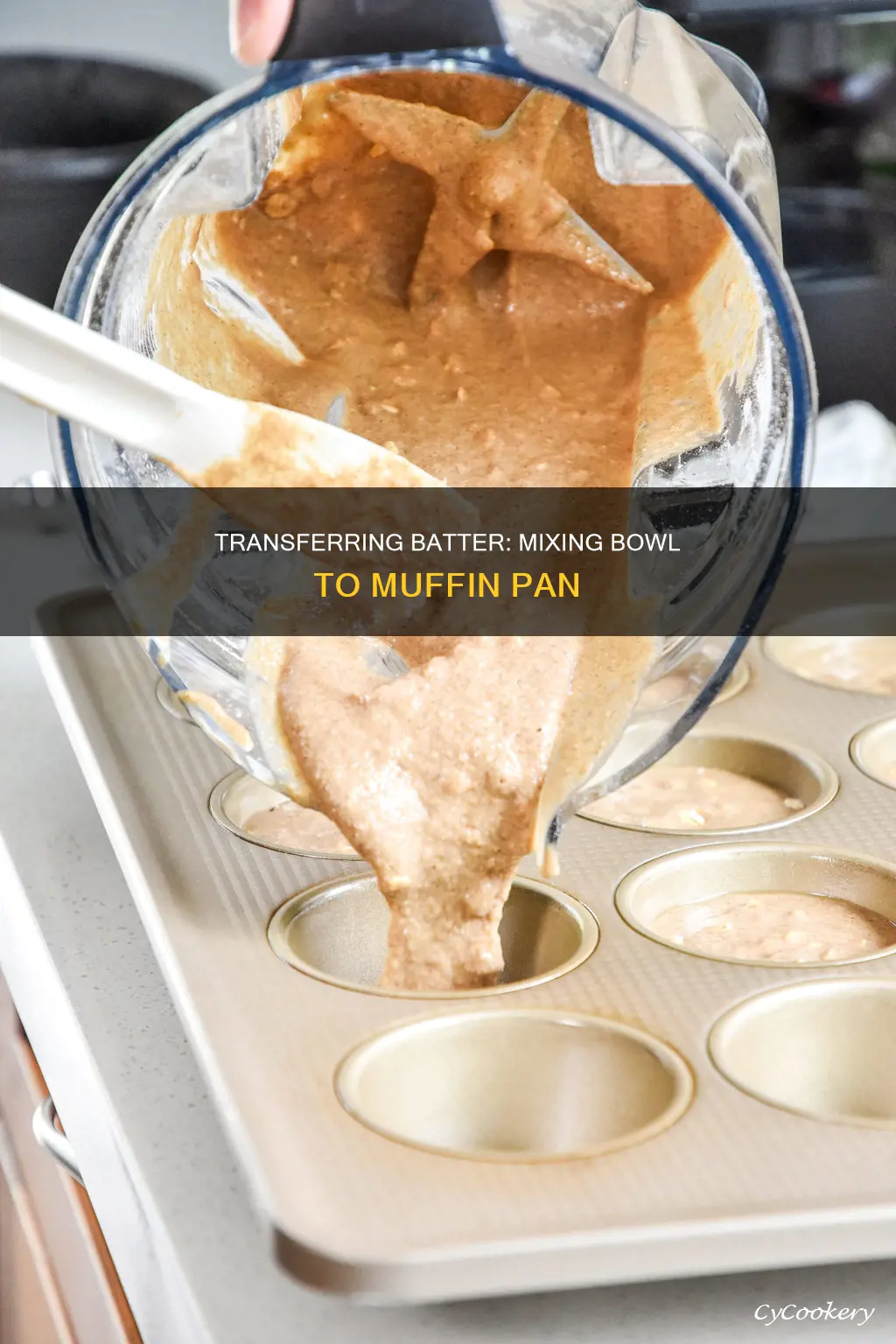 how to move batter from mixing bowl to muffin pan