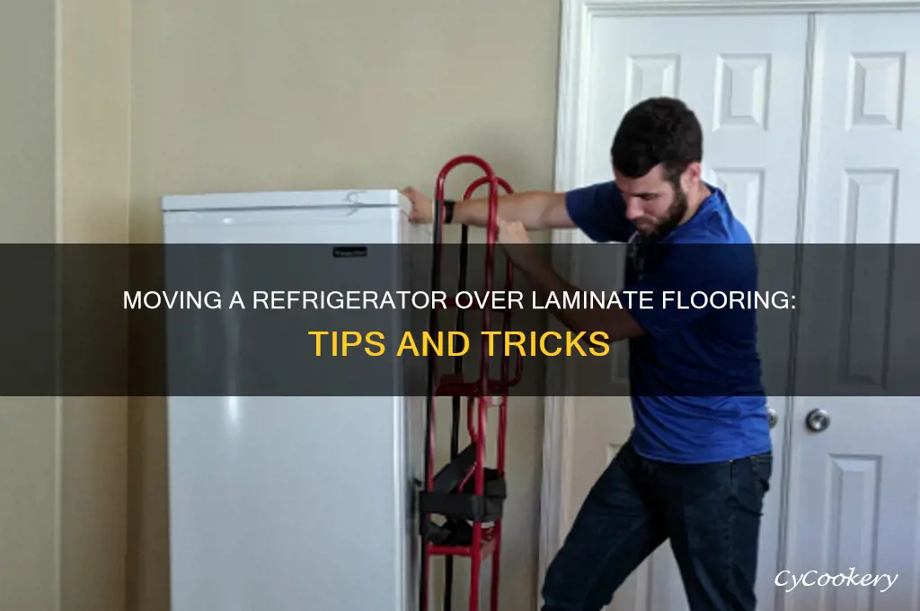how to move refrigerator up over laminate