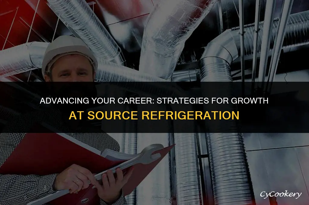 how to move up levels at source refrigeration