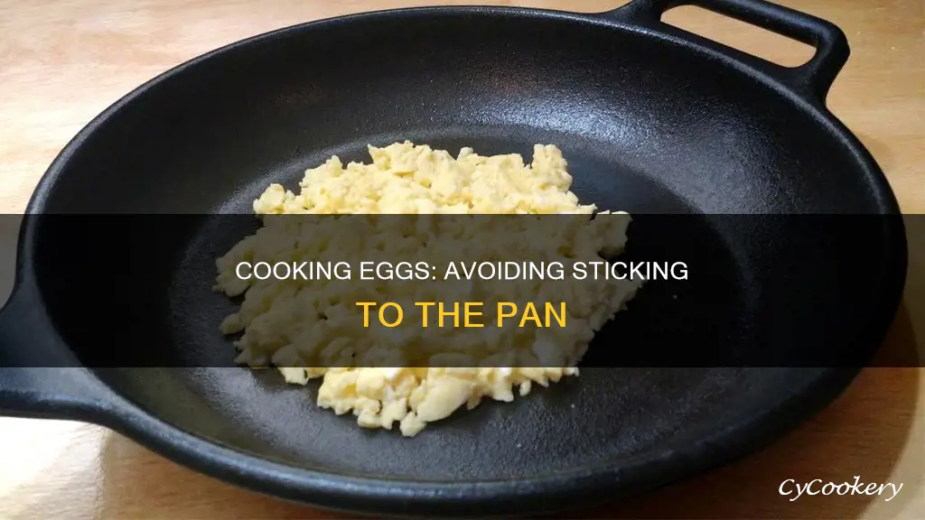 how to not have eggs stick to pan