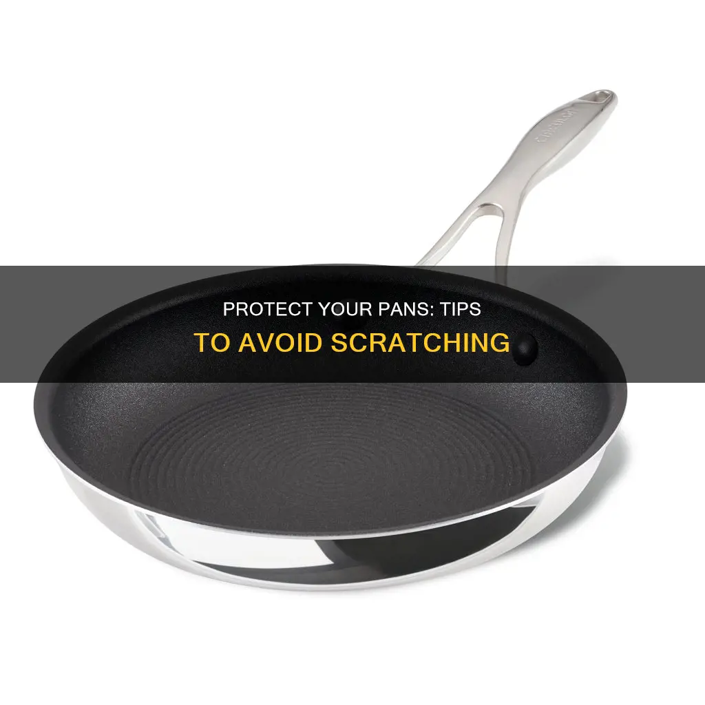 how to not scratch bottom of pan