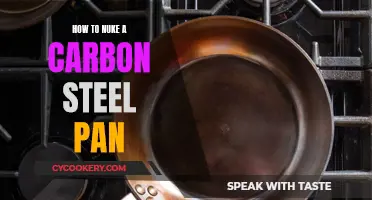 Nuking Carbon Steel: The Ultimate Guide