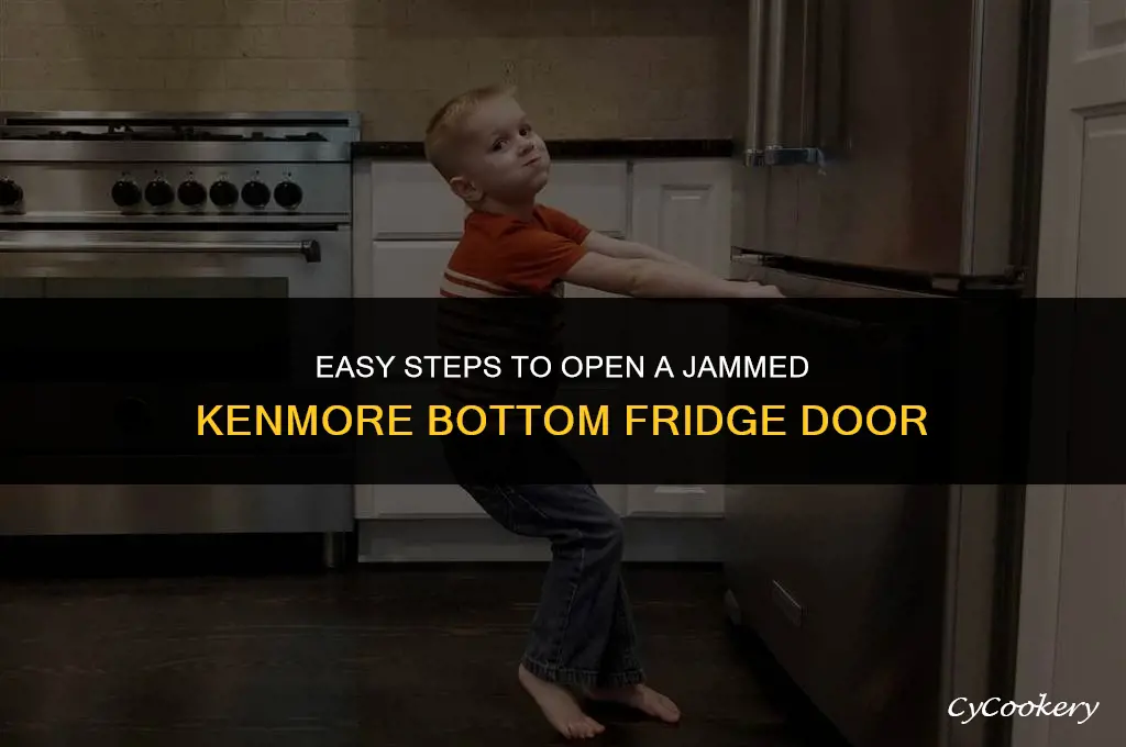 how to open a jammed kenmore bootom refrigerator door