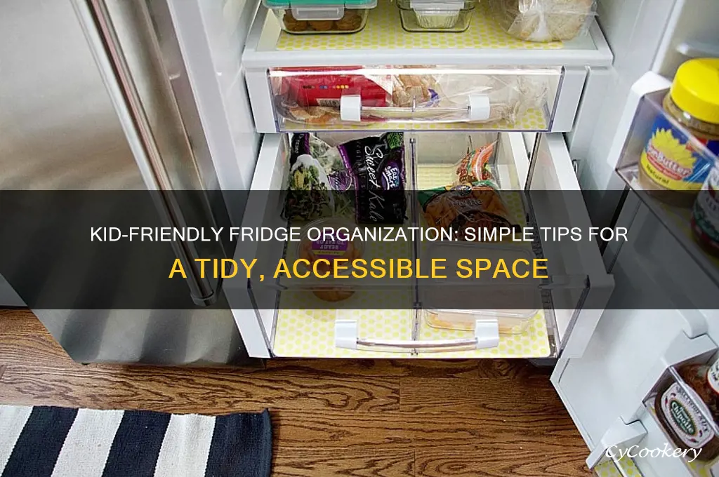 how to organize a refrigerator for kids