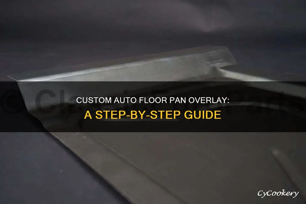 how to overlay auto floor pans