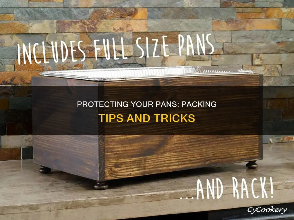 how to pack pans