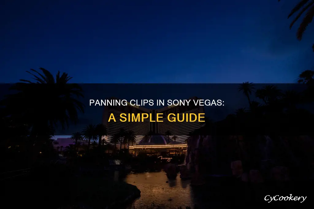 how to pan a clip in sony vegas