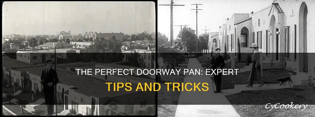 how to pan a doorway
