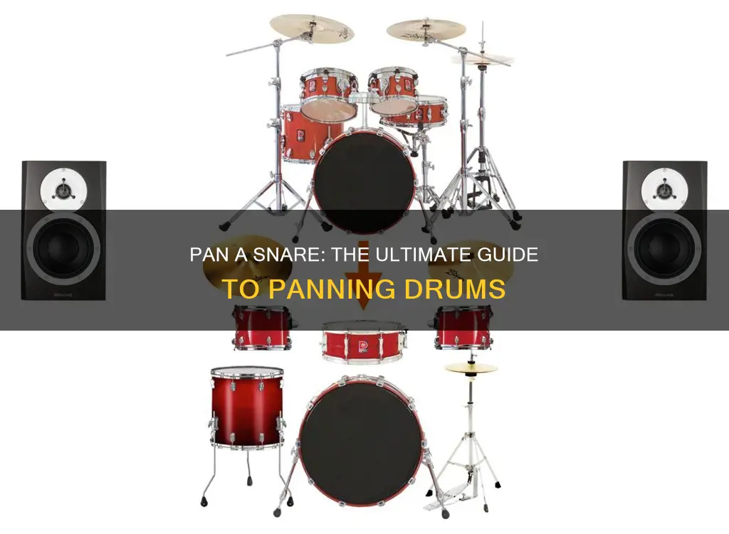 how to pan a snare