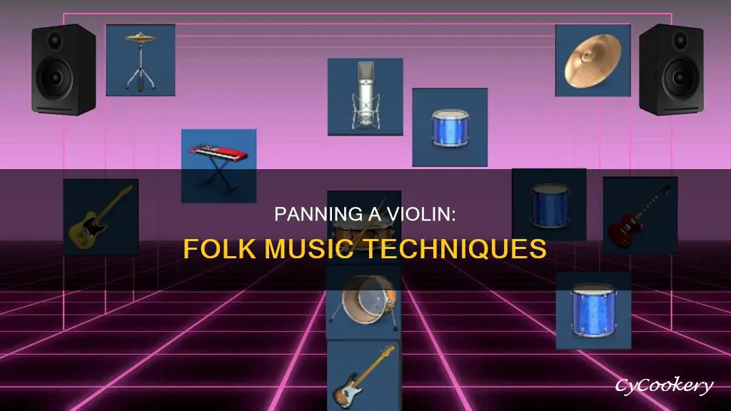 how to pan a violin in folk music