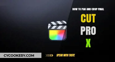 Pan and Crop in Final Cut Pro X: The Ultimate Guide